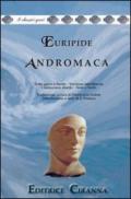 Andromaca. Versione interlineare. Testo greco a fronte