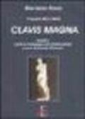 Il quarto libro della Clavis Magna, ovvero l'arte di inventare con trenta statue