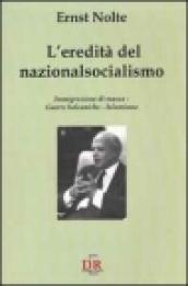 L'eredità del nazionalsocialismo. Immigrazione di massa. Guerre balcaniche. Islamismo