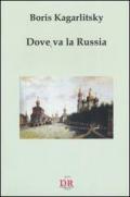 Dove va la Russia