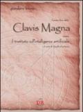 Il primo libro della Clavis Magna: Ovvero il trattato sull'intelligenza artificiale (Arcobaleno)