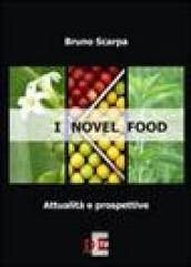 I novel food. Attalità e prospettive