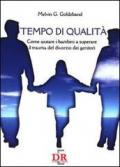 Tempo di qualità. Come aiutare i bambini a superare il trauma del divorzio dei genitori