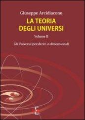 La teoria degli universi: 2