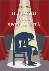 Il teatro della spontaneità