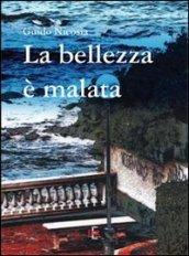 La bellezza è malata