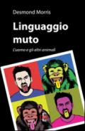 Linguaggio muto: L’uomo e gli altri animali (I Dialoghi)