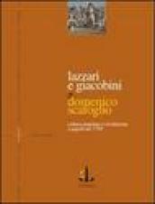 Lazzari e giacobini. Cultura popolare e rivoluzione a Napoli nel 1799