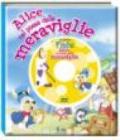 Alice nel paese delle meraviglie. Con DVD