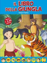 Il libro della giungla. Fiabe di sempre