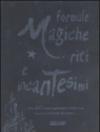 Formule magiche, riti e incantesimi
