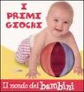 I primi giochi