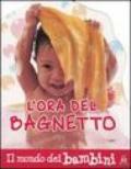 L'ora del bagnetto