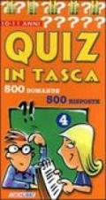 Quiz in tasca. 500 domande 500 risposte: 4