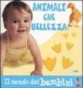 Animali che bellezza!