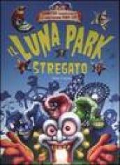 Il Luna park stregato. Libro pop-up. Ediz. illustrata