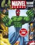 Trasforma il tuo supereroe. Marvel Heroes. Ediz. illustrata