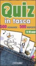 Quiz in tasca. 500 domande 500 risposte