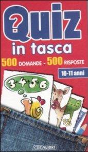 Quiz in tasca. 500 domande 500 risposte