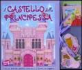 Il castello della principessa. Libro pop-up. Ediz. illustrata