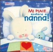 Mi piace... andare a nanna! Ediz. illustrata