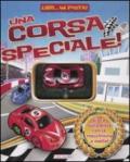 Una corsa speciale. Libri... in pista! Con gadget