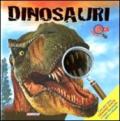 I dinosauri. Ediz. illustrata. Con gadget