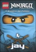 Il maestro dei fulmini Jay. Lego Ninjago. Masters of Spinjitsu