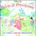 Storie Di Principesse. Libro Pop-Up