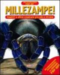 Millezampe! Insetti e altre creature piccole e strane. Micromondo. Libro pop-up. Ediz. illustrata