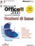 MS Office 2000 Visual Basic for Applications. Nozioni di base