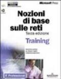 Nozioni di base sulle reti. Con CD-ROM