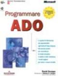 Programmare ADO. Con CD-ROM