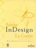 Adobe InDesign. La guida