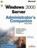 Microsoft Windows 2000 Server. Administrator's companion. Con CD-ROM (2 vol.)