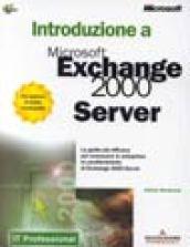 Introduzione a Microsoft Exchange 2000 Server