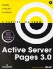 Active Server Pages 3.0 a partire da zero. Con CD-ROM