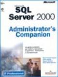 Microsoft SQL Server 2000. Administrator's Companion. Con CD-ROM
