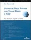 Universal Data Access con Visual Basic e ADO. Con CD-ROM