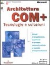 Architetura COM+. Con CD-ROM