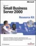 Microsoft Small Business Server 2000. Resource Kit. Con CD-ROM