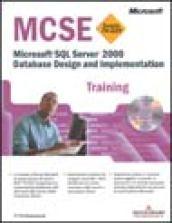 Microsoft SQL Server 2000. Database Design and Implementation MCSE Training. Con CD-ROM