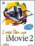 I miei film con iMovie 2