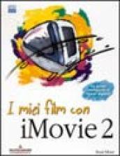 I miei film con iMovie 2