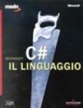 Microsoft C#. Il linguaggio
