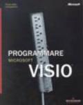 Programmare Microsoft Visio. Con CD-ROM