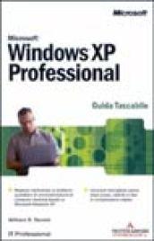 Microsoft Windows XP Professional. Guida tascabile