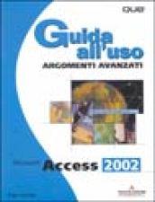 Access 2002. Argomenti avanzati. Con CD-ROM