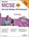 Windows XP Professional. MCSE Training (esame 70-270). Con CD-ROM