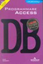 Programmare Access. Con CD-ROM